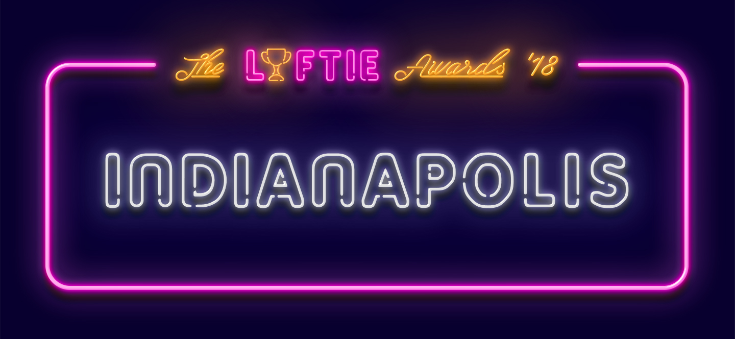 The Lyftie Awards 2018 Indianapolis