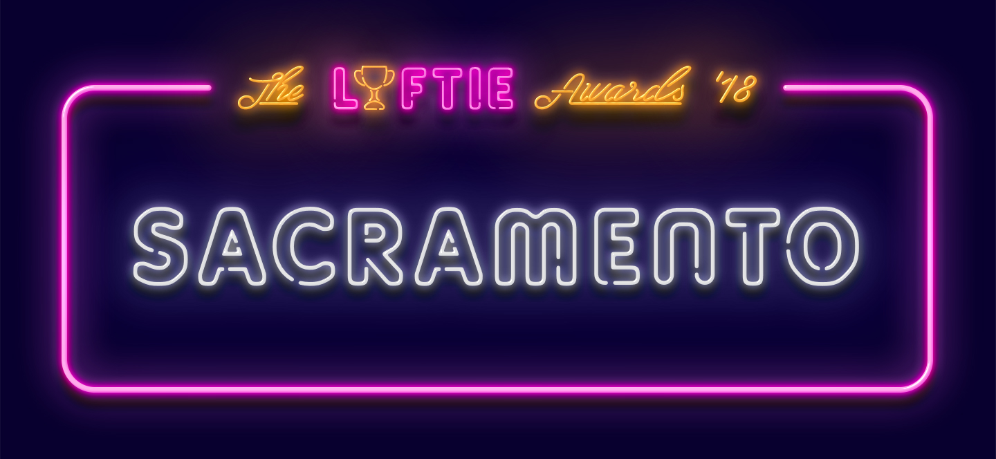 The Lyftie Awards 2018 Sacramento